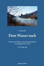 Dem Wasser nach af Erich Liebi
