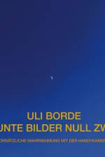 Bunte Bilder Null Zwei af Uli Borde