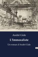 L'Immoraliste af Andre Gide