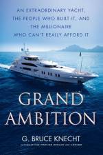 Grand Ambition af G Bruce Knecht