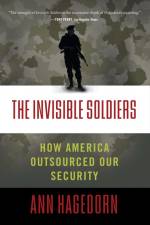 Invisible Soldiers af Ann Hagedorn