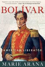 Bolivar af Marie Arana
