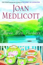 The Three Mrs. Parkers af Joan Medlicott