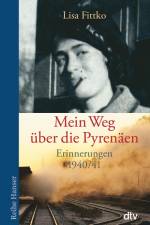 Mein Weg über die Pyrenäen af Lisa Fittko