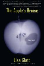 The Apple's Bruise af Lisa Glatt