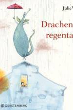 Drachenregentage af Julie Volk