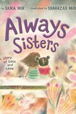 Always Sisters af Saira Mir
