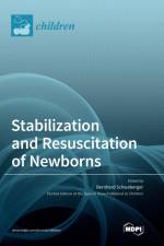 Stabilization and Resuscitation of Newborns