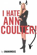 I Hate Ann Coulter! af Unanimous