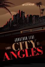 City of Angles af Jonathan Leaf
