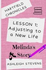 Adjusting to a New Life af Ashleigh Stevens