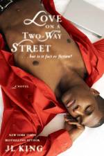 Love on a Two-Way Street af Jl King