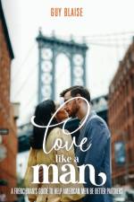 Love Like a Man af Guy Blaise