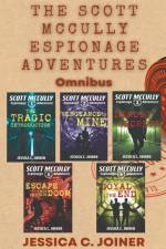 The Scott McCully Espionage Adventures Omnibus af Jessica C. Joiner
