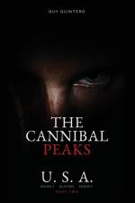 The Cannibal Peaks af Guy Quintero