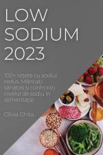 Low Sodium 2023 af Olivia Ghita