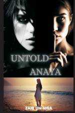 Untold Anaya af Zaib Un Nisa Tharani