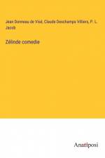 Zélinde comedie af Jean Donneau de Visé