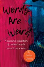 Words Are Weird af Janine Guercio