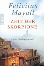 Zeit der Skorpione af Felicitas Mayall