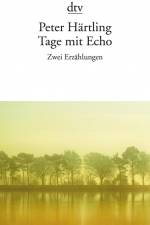 Tage mit Echo af Peter Härtling