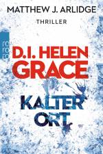 D.I. Helen Grace: Kalter Ort af Matthew J. Arlidge
