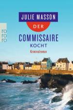 Der Commissaire kocht af Julie Masson