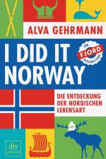I did it Norway! af Alva Gehrmann