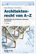 Architektenrecht von A-Z af Fabian Blomeyer