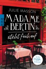 Madame Bertin steht früh auf af Julie Masson