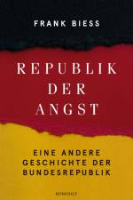 Republik der Angst af Frank Biess