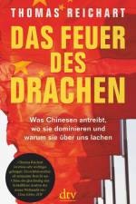 Das Feuer des Drachen af Thomas Reichart