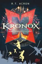 Kronox - Vom Feind gesteuert af R. T. Acron