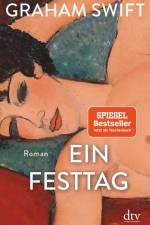 Ein Festtag af Graham Swift
