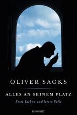 Alles an seinem Platz af Oliver Sacks