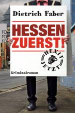 Hessen zuerst! af Dietrich Faber