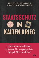 Staatsschutz im Kalten Krieg af Friedrich Kießling