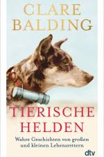 Tierische Helden af Clare Balding