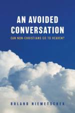 An Avoided Conversation af Roland Niemetschek