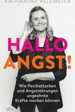 Hallo Angst! af Katharina Altemeier