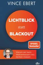 Lichtblick statt Blackout af Vince Ebert