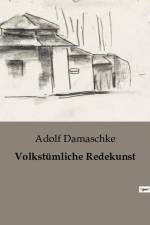 Volkstümliche Redekunst af Adolf Damaschke