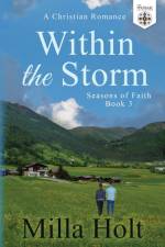 Within the Storm af Milla Holt