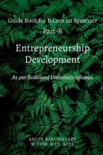 Gudie Book for B.Com 1st Semester Entrepreneurship Development af Anjoy Basumatary