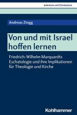 Von und mit Israel hoffen lernen af Andreas Zingg