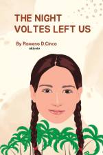 The Night Voltes Left Us af Roweno D. Cinco