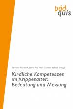 Kindliche Kompetenzen im Krippenalter: Bedeutung und Messung af Katharina Kluczniok
