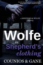 Wolfe in Shepherd's Clothing af Angie Counios