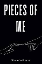 Pieces of Me af Shane Williams