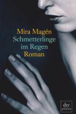 Schmetterlinge im Regen af Mira Magén